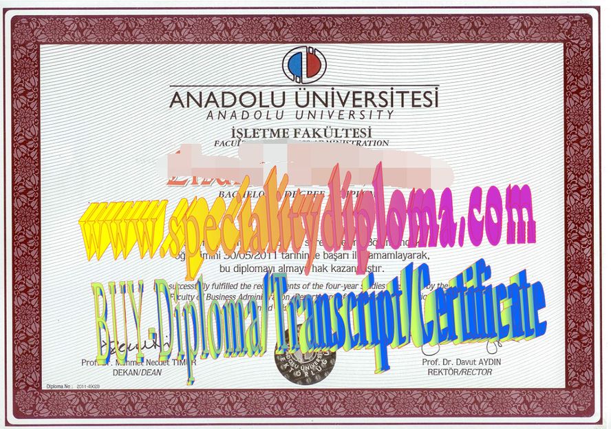 Best Fake Anadolu University Diploma