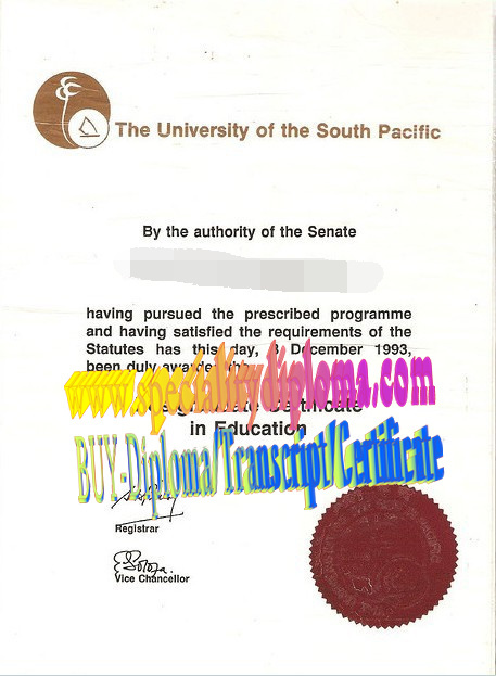 Best Fake USP The University of The south Pacific Diploma