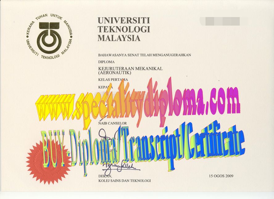 Best Fake Universiti Teknologi Malaysia Diploma