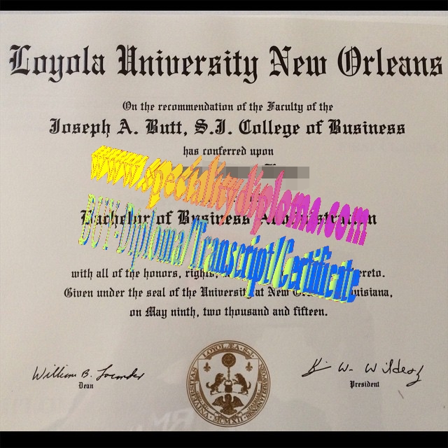 Buy Loyola University New Orleans Diploma Online