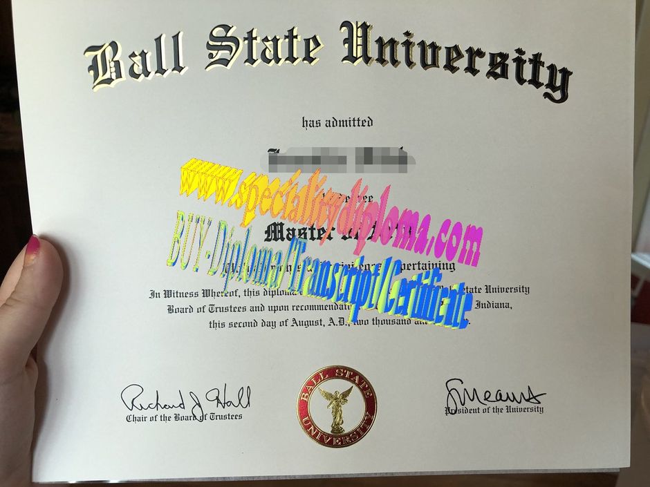 Fake Ball State University Diploma Certificate