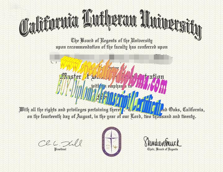 Fake California Lutheran University Diploma Certificate