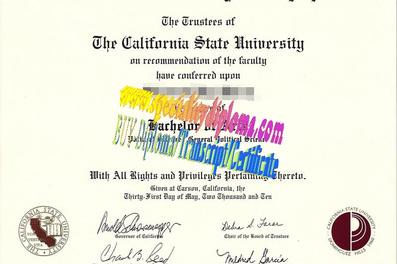 Fake California State University, Dominguez Hills Diploma Certificate