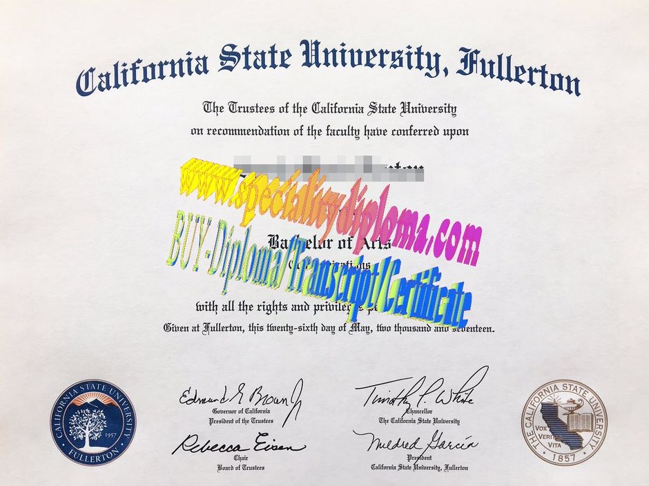 Fake California State University, Fullerton Diploma Certificate