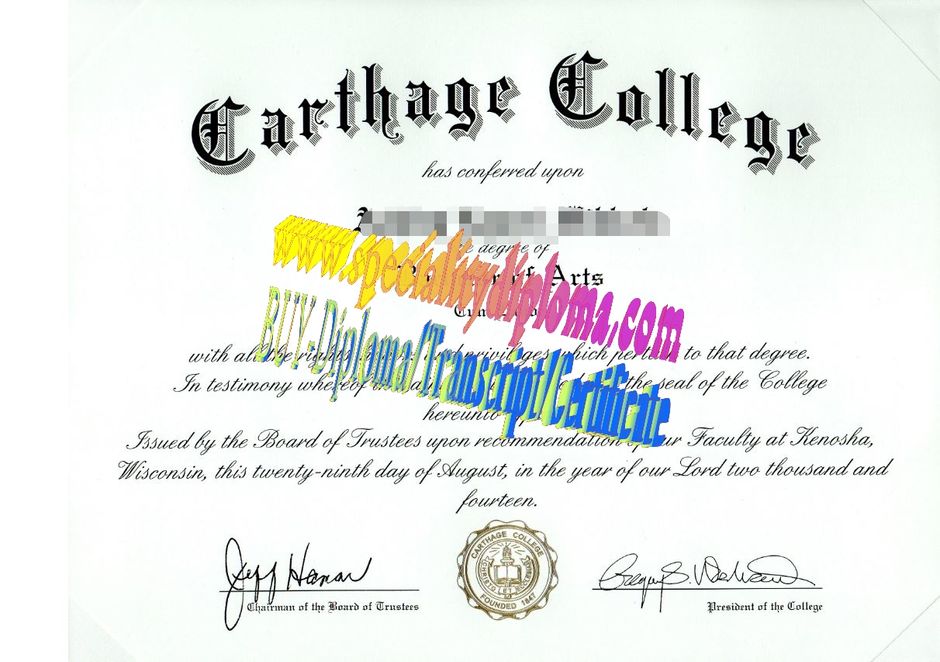 Fake Carthage College Diploma Certificate