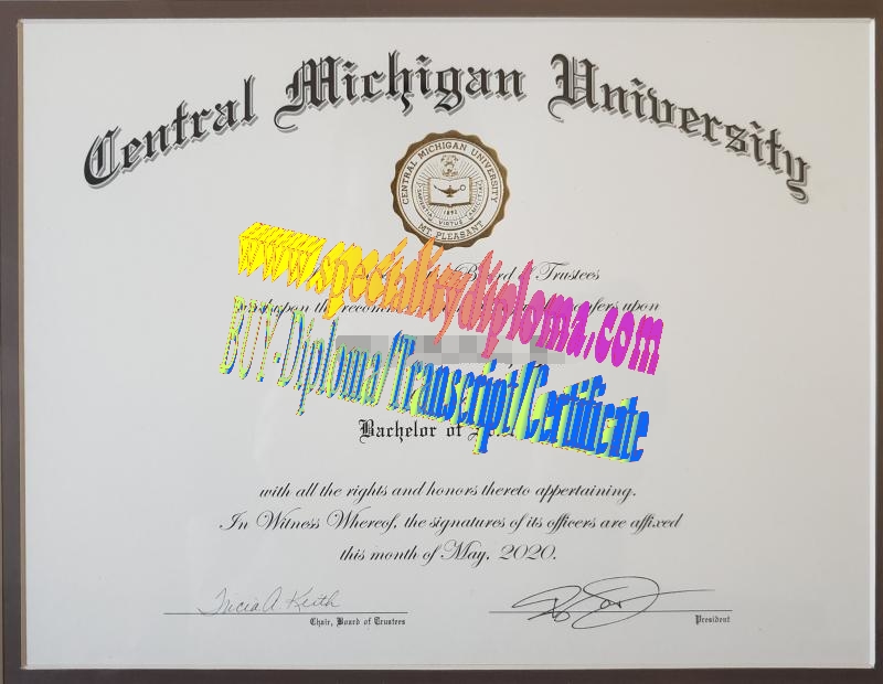 Fake Central Michigan University Diploma Certificate