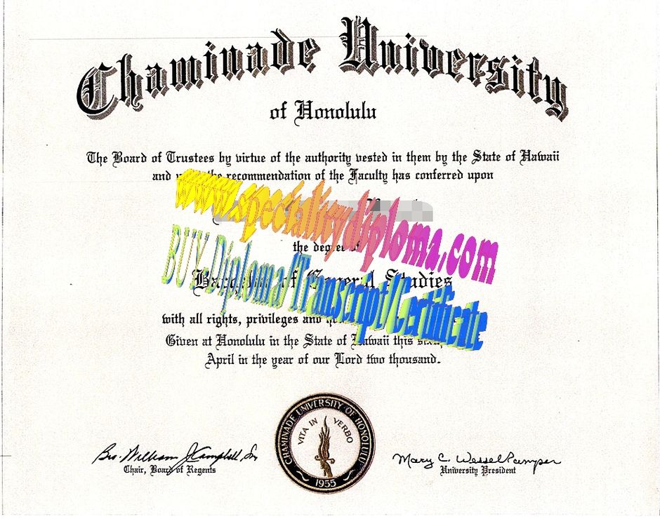 Fake Chaminade University Diploma Certificate