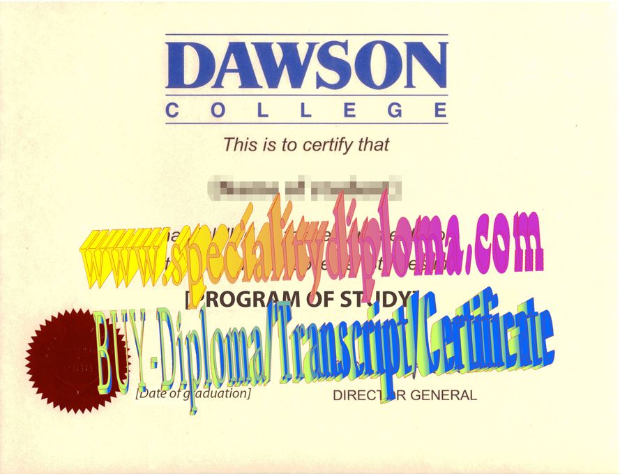 Fake Dawson College Diploma Makers