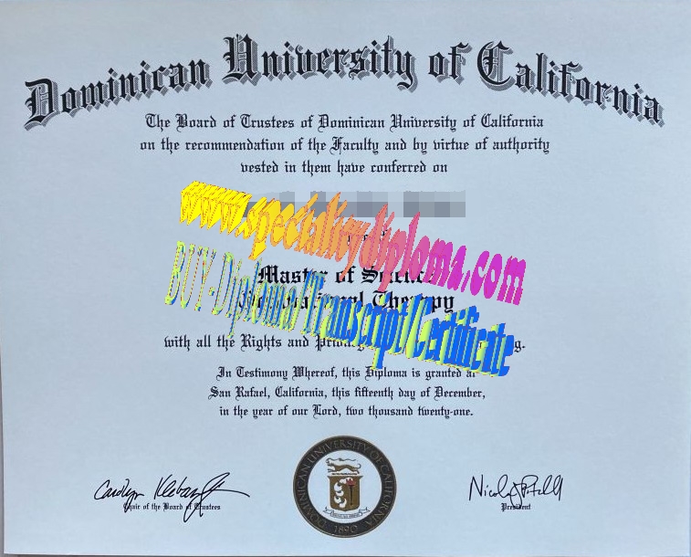 Fake Dominican University of California Diploma Certificate