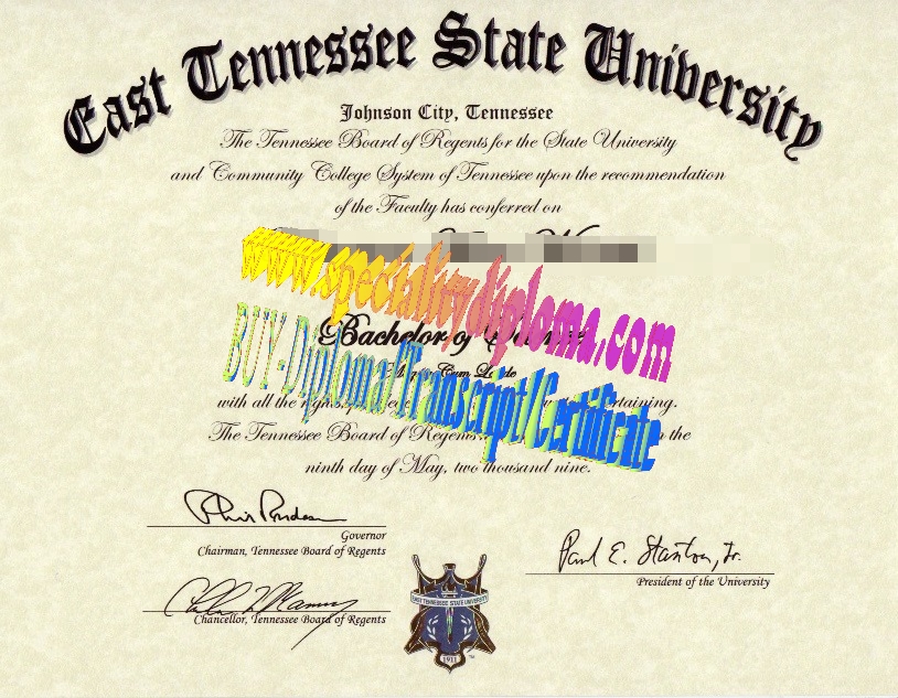 Fake East Tennessee State University Diploma Certificate