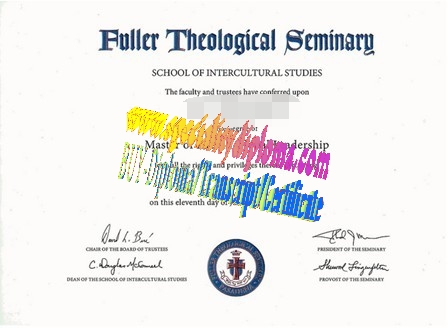 Fake Fuller Theological Seminary Diploma Certificate