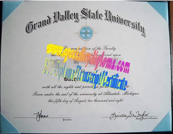 Fake Grand Valley State University Diploma Certificate