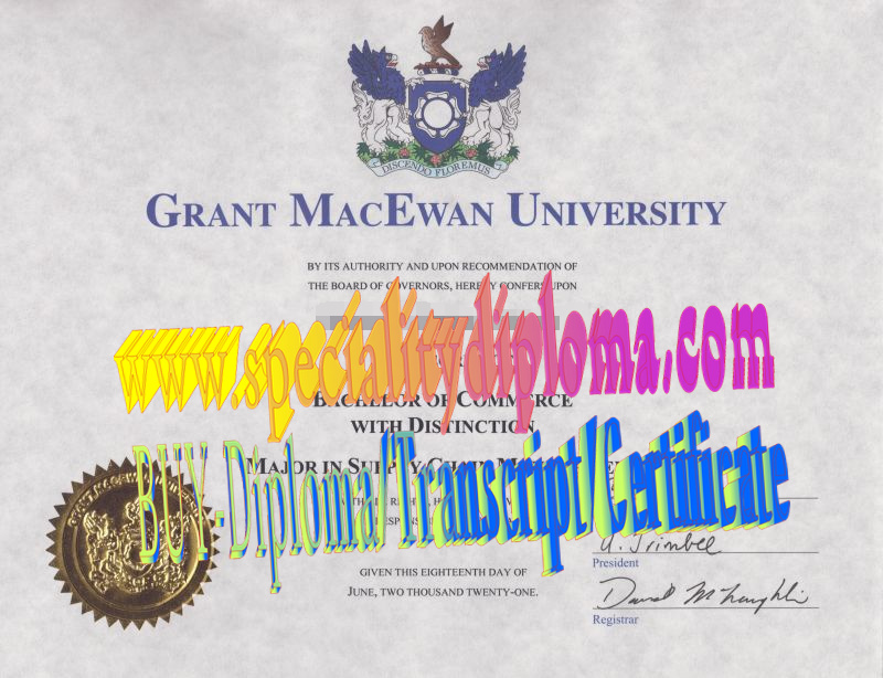 Fake Grant MacEwan University Diploma Makers