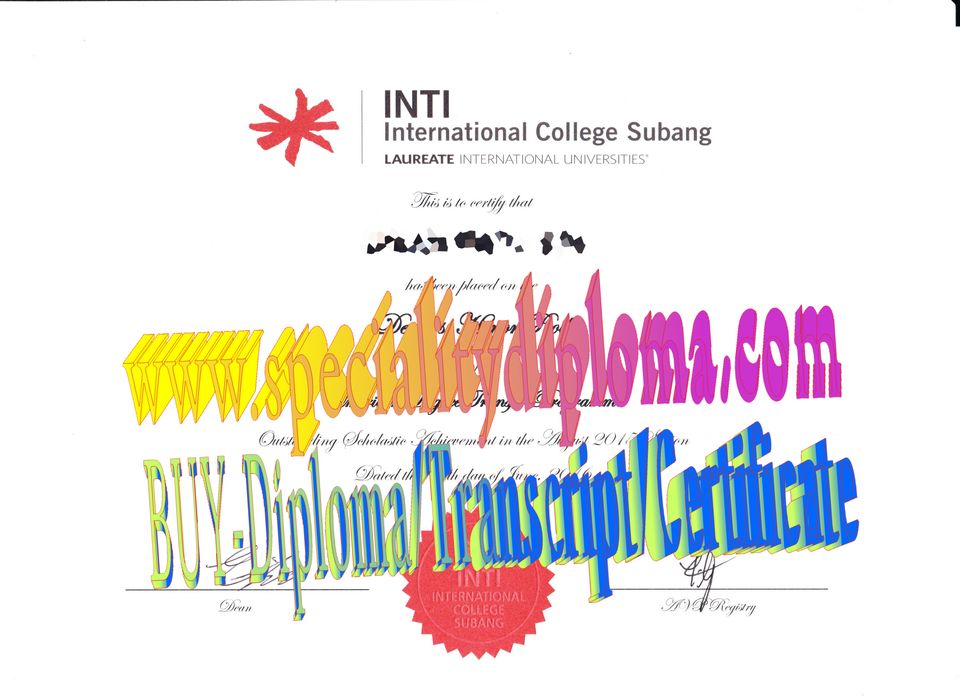 Fake INTI International College Subang Diploma Transcript