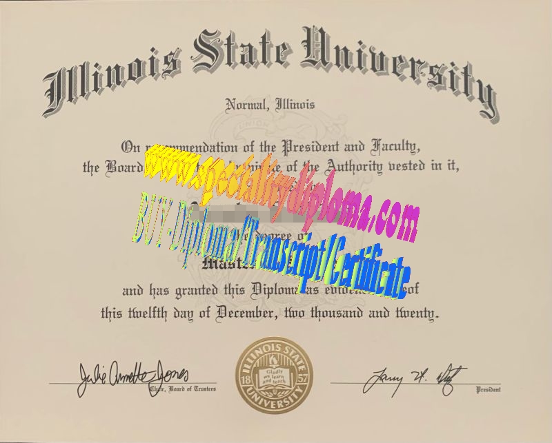 Fake Illinois State University Diploma Certificate