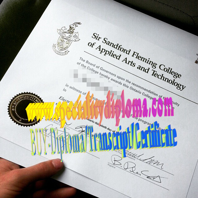 Fake Sir Sandford Fleming College of Applied Arts and Technology Diploma Makers