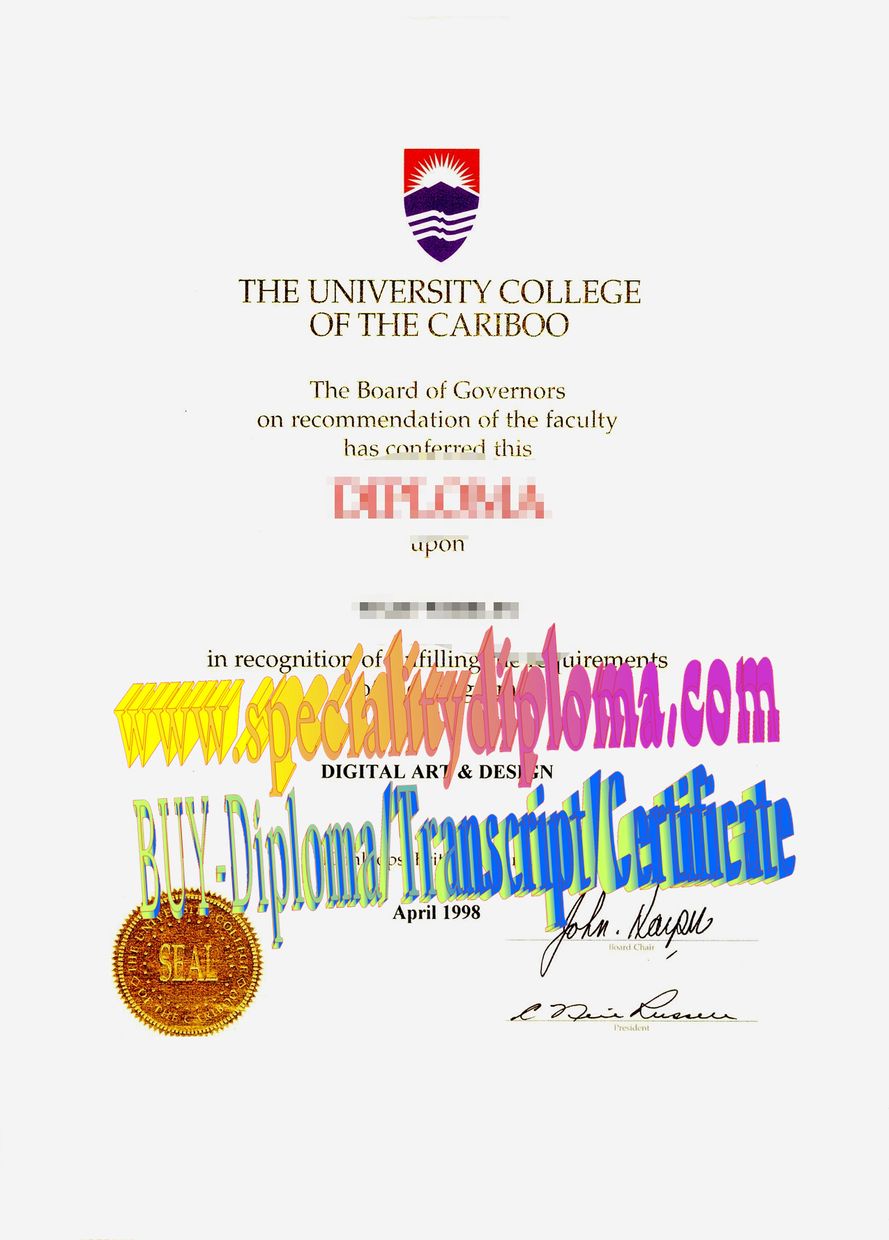 Fake The University College of the Cariboo Diploma Makers