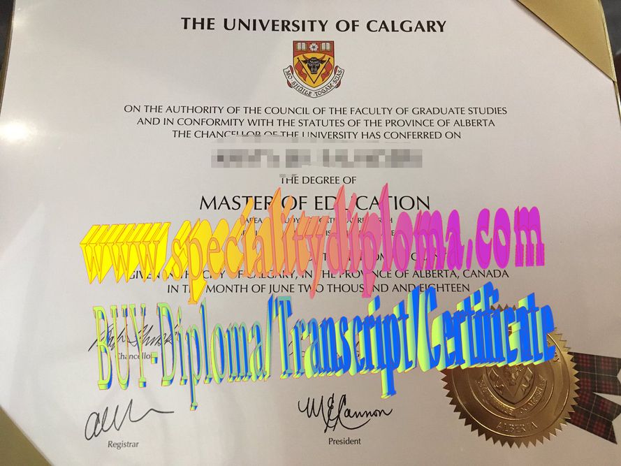 Fake University of Calgary Diploma Makers