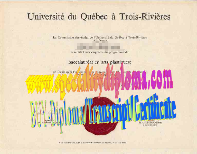 Fake Université du Québec à Trois Rivières Diploma Makers