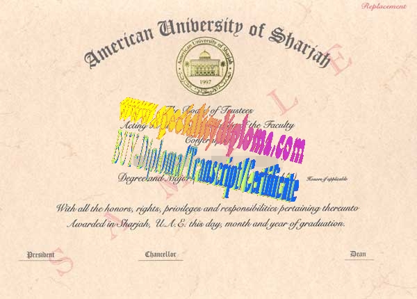 Fake american university of sharjah Diploma Certificate