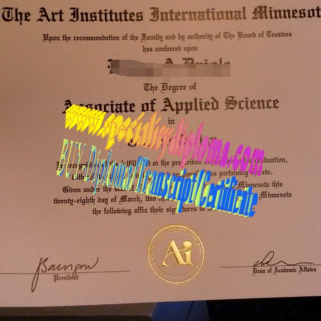 Fake he Art Institutes International Minnesota Diploma Certificate