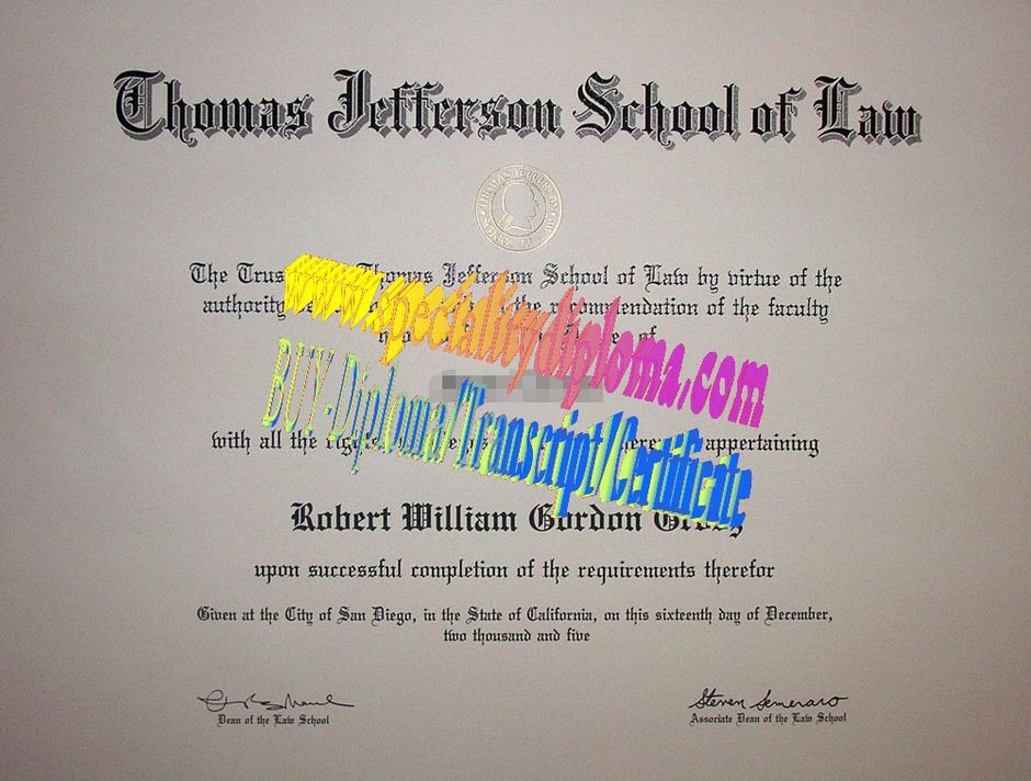 Make fake Thomas Jefferson School of Law Diploma