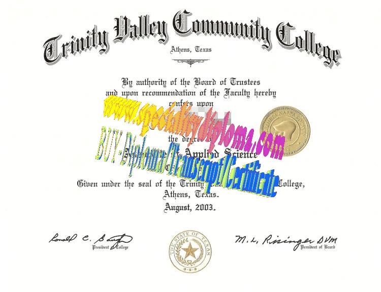 Make fake Trinity Valley Community College Diploma