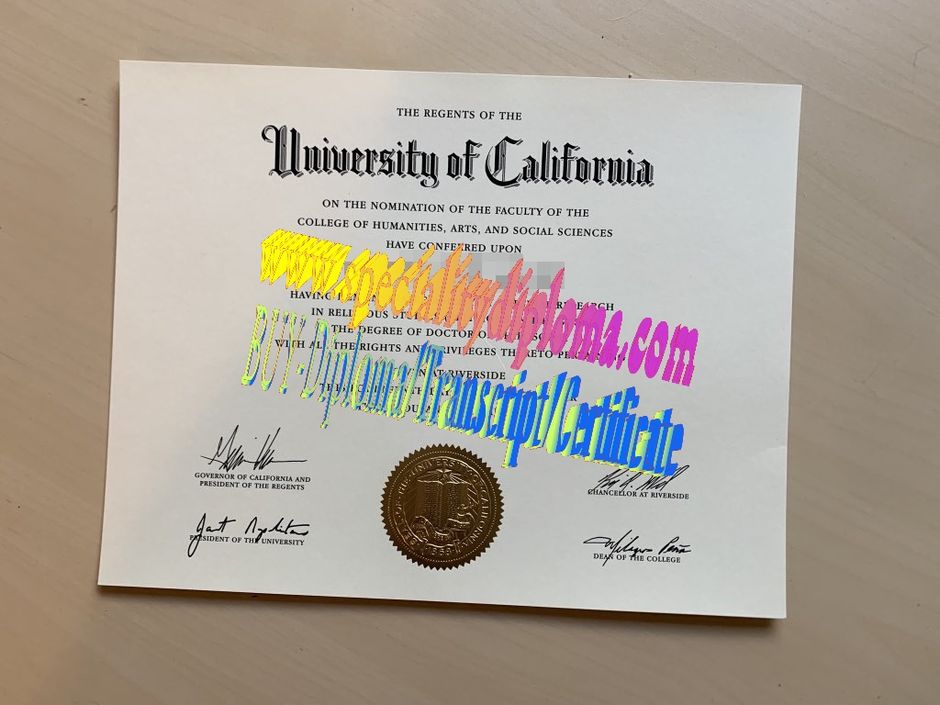 Make fake University of California, Riverside Diploma