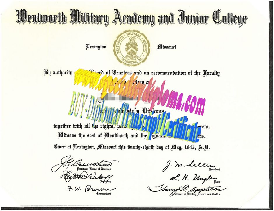 Make fake Wentworth Military Academy and Junior College Diploma